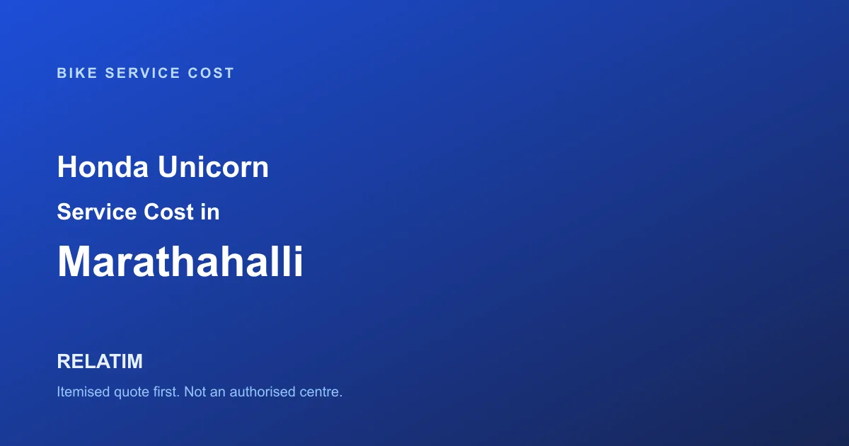 Honda Unicorn Service Cost in Marathahalli, Bangalore